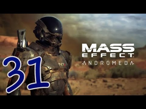 Mass Effect Andromeda Gameplay Walkthrough Part 31