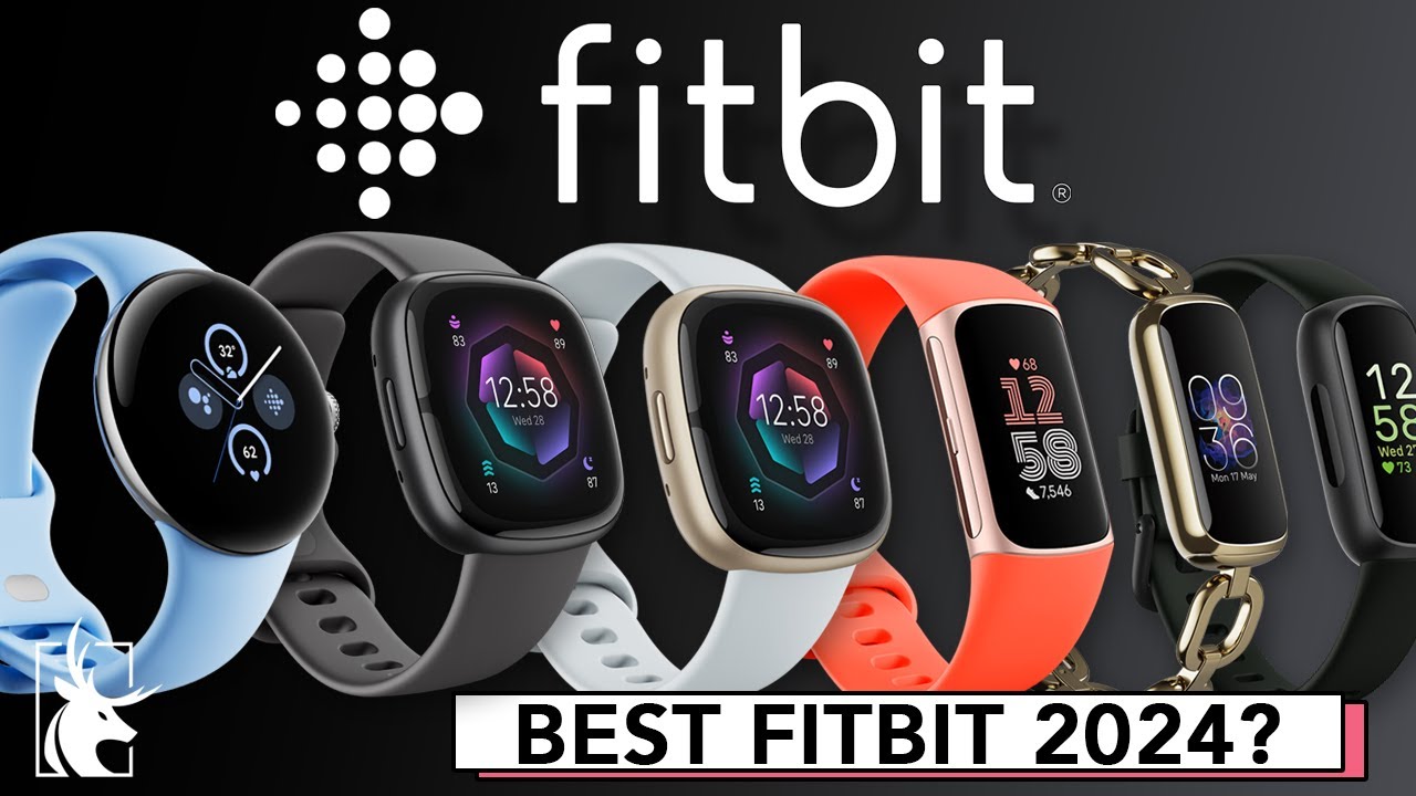 Which Fitbit should you buy 2024? | Price + features you need to know about before you buy