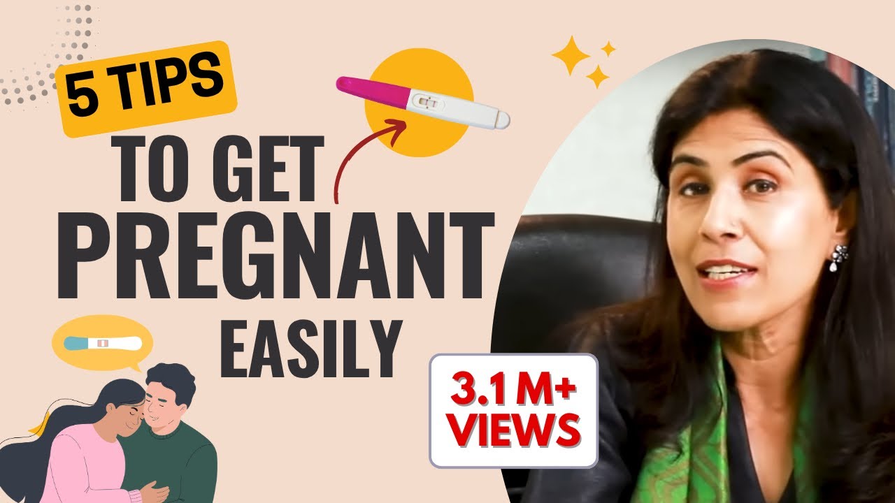 5 Tips to Conceive Easily| Dr Anjali Kumar | Maitri