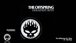 Download lagu The Offspring - Hit That (5.1 Mix) mp3