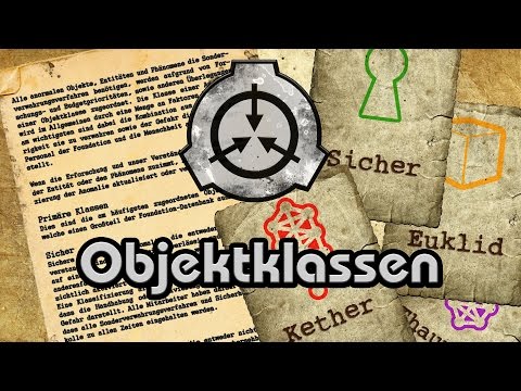 Objektklassen | SCP-Informationen (German/Deutsch)