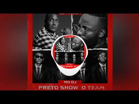 Dj Nilson ft Preto Show,O Team - Mô Dj