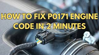 How to Fix P0171 Engine Code in 5 Minutes [7 DIY Methods]