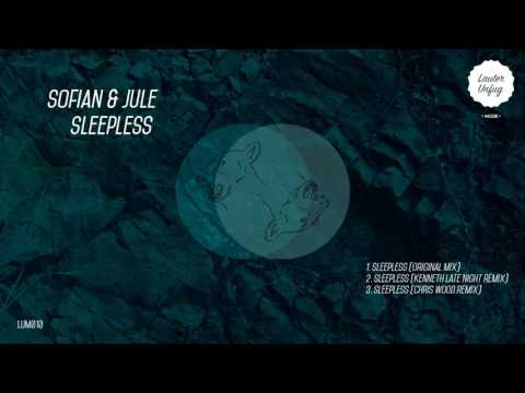 Sofian & Jule - Sleepless (Original Mix) [Lauter Unfug]