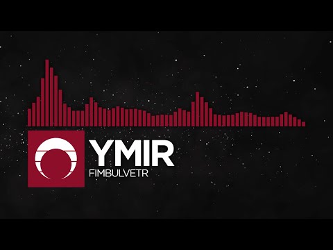 [Hybrid Trap] - YMIR - FIMBULVETR