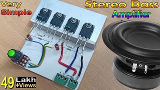 Simple & Powerful Stereo Bass Amplifier // How to Make Stereo Amplifier with D718 Transistor