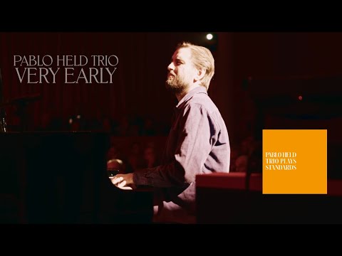 Pablo Held Trio: Very Early (Bill Evans)