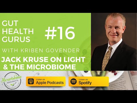 Jack Kruse on How Light sculpts Your Microbiome & Implications for Gut Health and Mental Illness