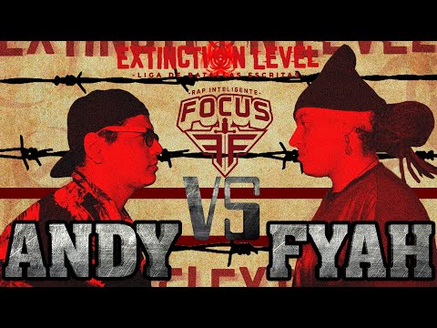 FOCUS LIGA DE BATALLA- Andy Ink vs Jam Fyah (Extinction Level).