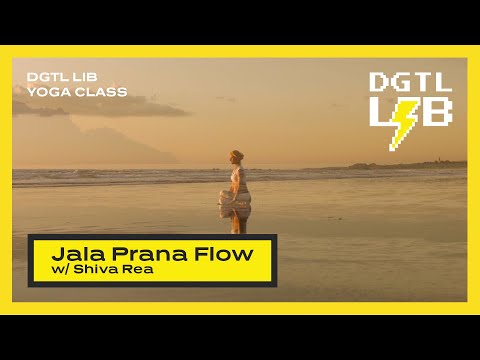 Jala Prana Flow w/ Shiva Rea - DGTL LIB 2020