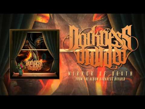 Darkness Divided - Mirror Of Death (Audio)