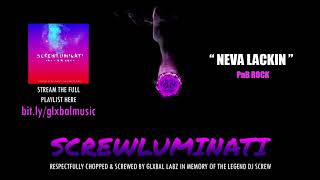 PnB Rock - Neva Lackin (Slowed) #Screwluminati
