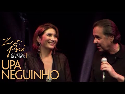 Zizi Possi e Edu Lobo - Upa Neguinho | Cantos & Contos I