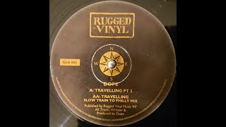 Dope - Travelling PT2