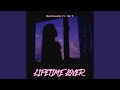 LIFETIME LOVER (feat. Ish T & valleyboy.lijah)