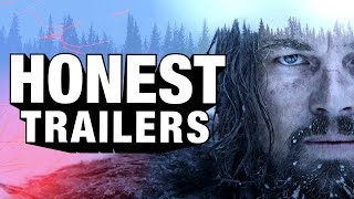 Honest Trailers - The Revenant