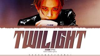 Download lagu EVAN 'Twilight' Lyrics (에반 Twilight 가사) [Color Coded Han_Rom_Eng] | ShadowByYoongi mp3