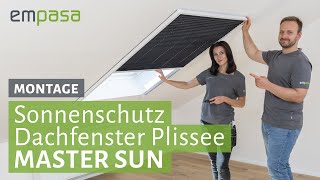 Sonnenschutz Dachfenster Plissee MASTER SUN anbringen – Montageanleitung | empasa