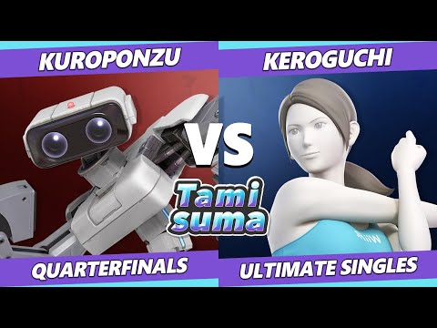 TAMISUMA 245 Quarterfinals - Kuroponzu (ROB) Vs. Keroguchi (Wii Fit) SSBU Smash Ultimate