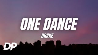 Download lagu Drake - One Dance (Lyrics) mp3