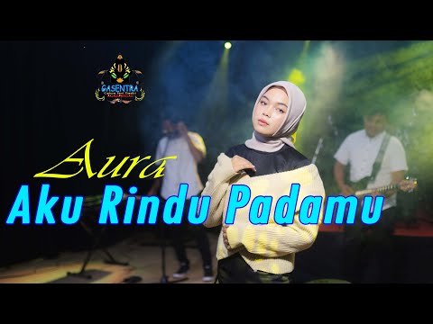 AURA BILQYS - Aku Rindu Padamu (Official Music Video Dangdut)
