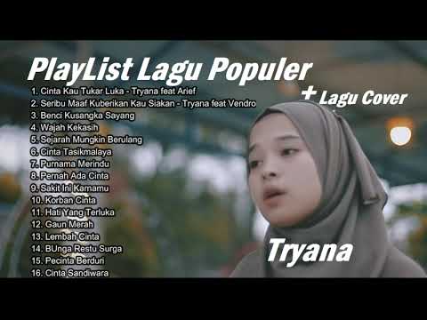 Tryana Full Album Terbaru 2021 - Cinta Kau Tukar Luka Tryana feat Arief