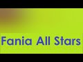 Fania All Stars: Steady Fijo - Mi Coleccion de Salsa Fania All Stars: Steady Fijo