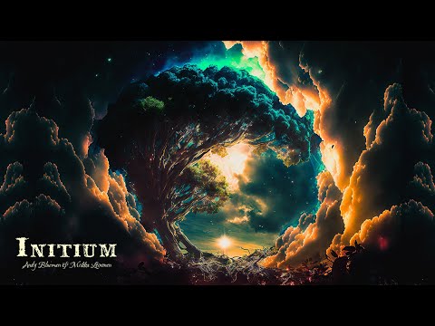 Andy Blueman & Miikka Leinonen  - Initium (Unfinished 2022 Version)