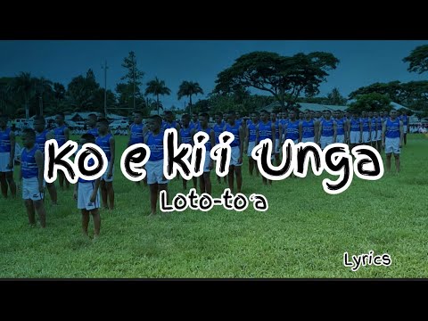 Ko e kiʻi ʻUnga Lyrics