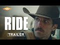 RIDE Official Trailer | Starring C. Thomas Howell, Annabeth Gish, Jake Allyn, Forrie J. Smith