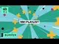 Bumper VH1 Playlist VH1 HD Dal 5 Settembre 2022