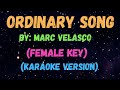 Ordinary Song - Marc Velasco New Karaoke Version