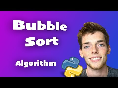 Bubble Sort Algorithm Explained Full Code Included Python Algorithms Series for Beginners
