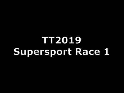 TT2019 - Supersport Race 1