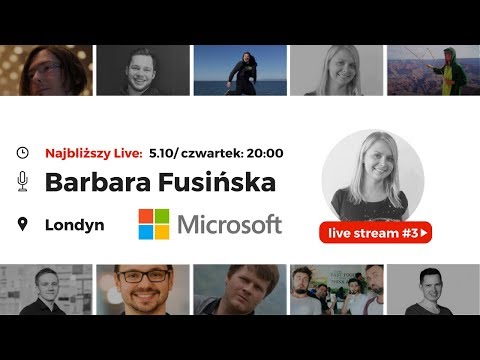 Just Join IT – Live Stream #4: Basia Fusińska @Microsoft. Londyn