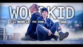 WOODKID ft Lykke Li - Never Let You Down (Duo Cover feat. Sylvain Perdu)