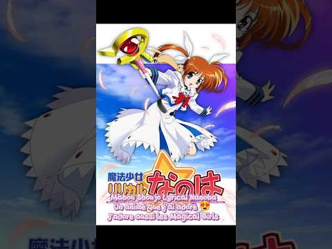 Mahou No Kotoba - Mahous Shoujo Lyrical Nanoha