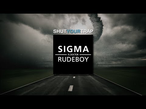 Sigma - Rudeboy (ft. Doctor) (Infuze Remix)