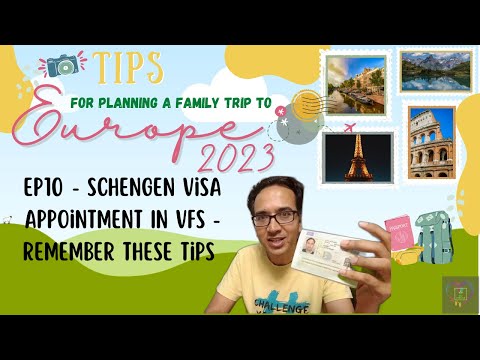 E10 - Schengen Visa Appointment - Few Things To Remember in VFS Center | Europe Trip With Family