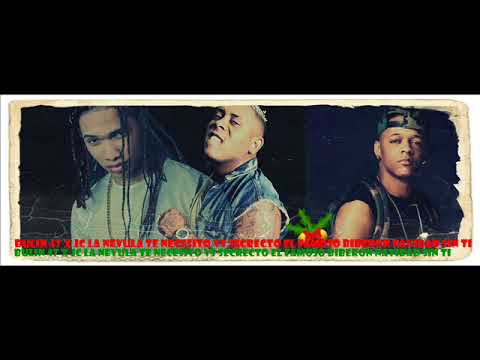 Bulin 47 x Jc La Nevula   TE NECESITO  vs secreto x manuelito DH navidad sin ti