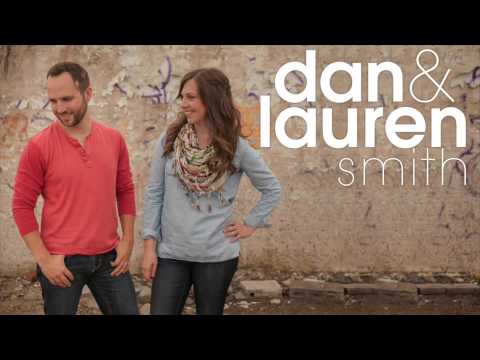 You Are My God - Dan & Lauren Smith