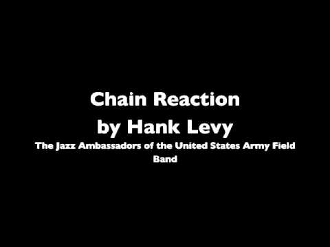 Chain Reaction by Hank Levy