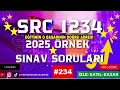 SRC YAZILI SORULARI 2025 SRC SINAV SORULARI 2025 SRC SINAV SORULARI 234