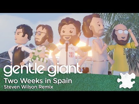 Gentle Giant "Two Weeks in Spain" (Remix by Steven Wilson)