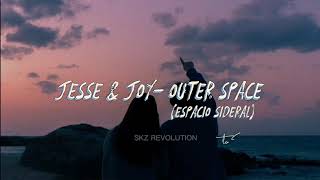 Jesse &amp; Joy- Espacio Sideral [Outer Space] Lyrcs ENG/ESP