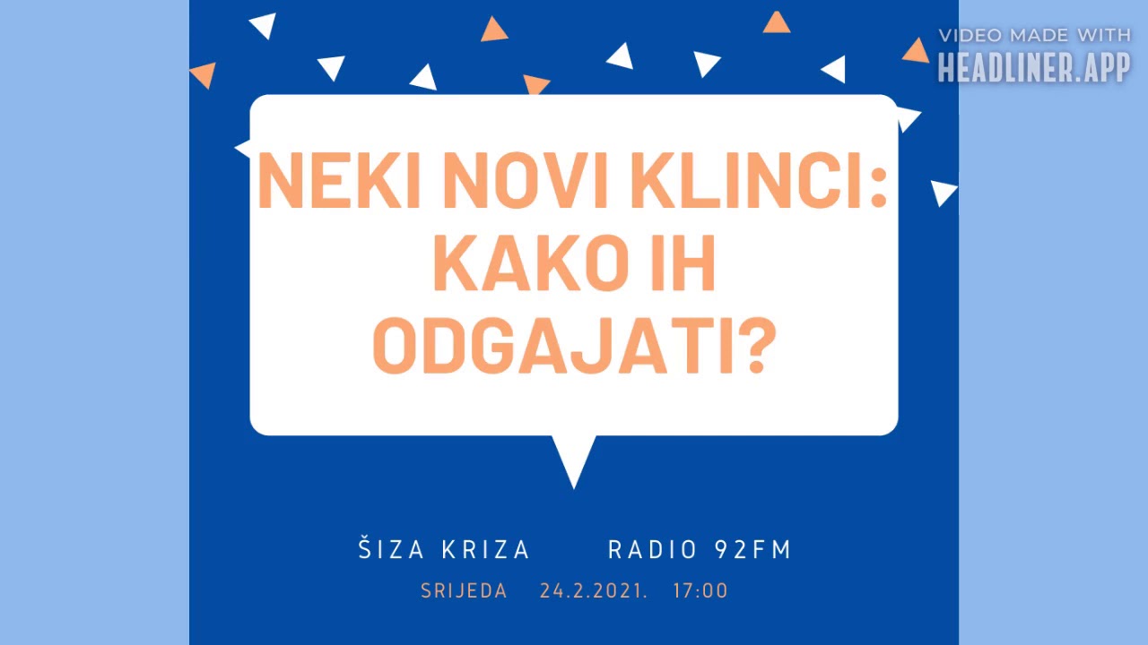 Neki novi klinci, kako ih odgajati