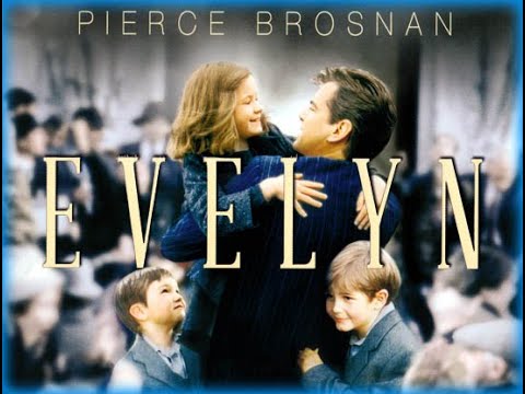 IRISH MOVIE - EVELYN - THIS CASE CHANGED THE FUTURE FOR IRISH CHILDREN IN STATE CARE