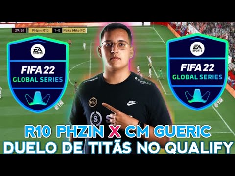 R10 PHZIN vs CM GUERIC - 2º QUALIFY - PRÓ X PRÓ | FIFA 22