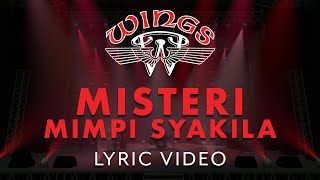 Download lagu Wings - Misteri Mimpi Syakila mp3