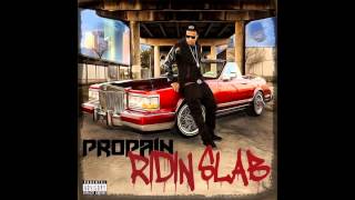 Propain feat. Slim Thug & Kirko Bangz-Got A Problem